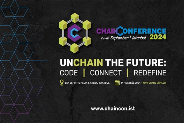 Türkiye’nin önemli blockchain etkinliklerinden Chain Conference için geri sayım başladı