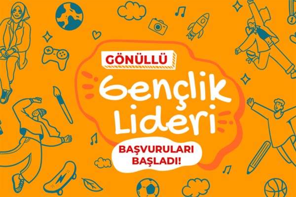 Gönüllü Gençlik Liderliği başvuruları başladı